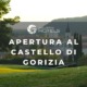APERTURA AL CASTELLO DI GORIZIA