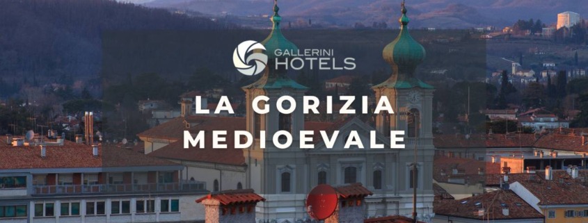 la gorizia medioevale